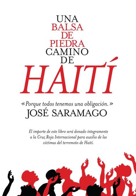 LA BALSA DE PIEDRA (ESPECIAL HAITI) | 9788420406008 | SARAMAGO JOSÉ | Llibreria Online de Banyoles | Comprar llibres en català i castellà online