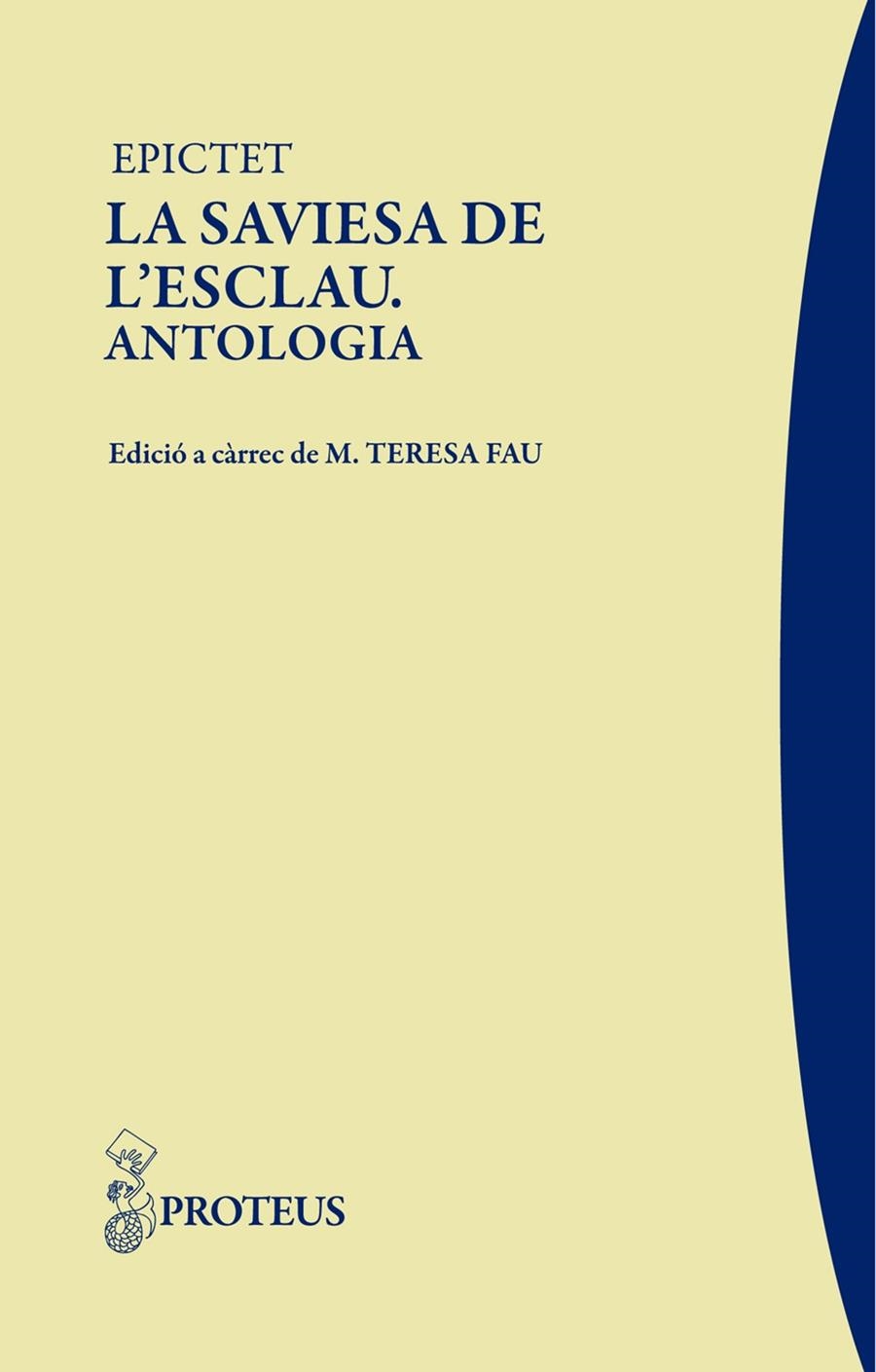 EPICTET, LASAVIESA DE L ESCLAU (ANTOLOGIA) | 9788493750879 | EPICTET | Llibreria Online de Banyoles | Comprar llibres en català i castellà online