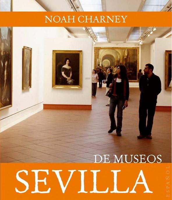 SEVILLA/DE MESEOS | 9788408089452 | CHARNEY,NOAH | Llibreria Online de Banyoles | Comprar llibres en català i castellà online