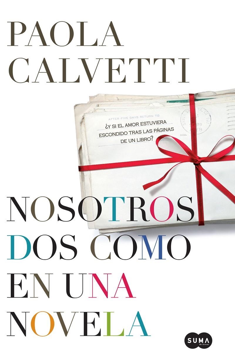 NOSOTROS DOS COMO EN UNA NOVELA | 9788483651551 | CALVETTI, PAOLA | Llibreria Online de Banyoles | Comprar llibres en català i castellà online