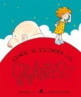 DONDE SE ESCONDEN LOS GIGANTES | 9788424632731 | KELLY, MIJ & COLLINS, ROSS | Llibreria Online de Banyoles | Comprar llibres en català i castellà online