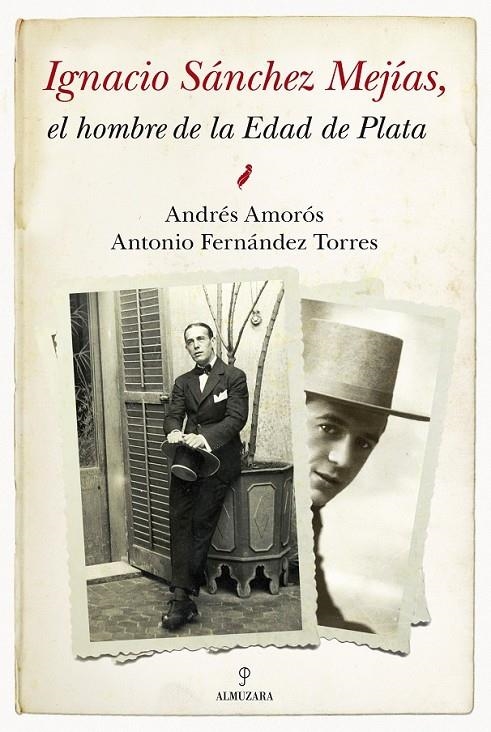 IGNACIO SANCHEZ MEJIAS, EL HOMBR | 9788492573790 | AMOROS, ANDRES | Llibreria Online de Banyoles | Comprar llibres en català i castellà online