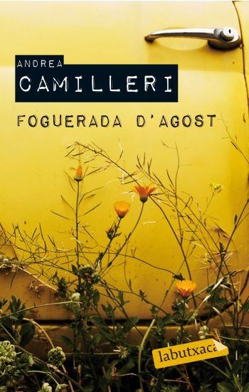 FOGUERADA D'AGOST | 9788499300726 | CAMILLERI,ANDREA | Llibreria Online de Banyoles | Comprar llibres en català i castellà online