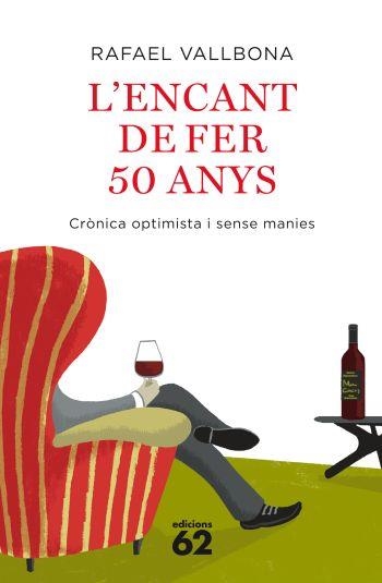 ENCANT DE FER 50 ANYS, L' | 9788429762266 | VALLBONA, RAFAEL | Llibreria Online de Banyoles | Comprar llibres en català i castellà online