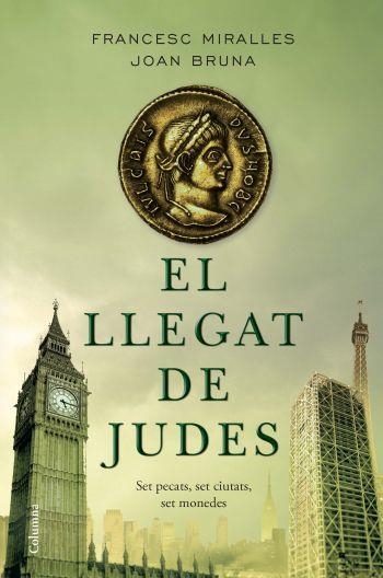 LLEGAT DE JUDES, EL | 9788466408660 | MIRALLES, FRANCESC - BRUNA, JOAN | Llibreria Online de Banyoles | Comprar llibres en català i castellà online