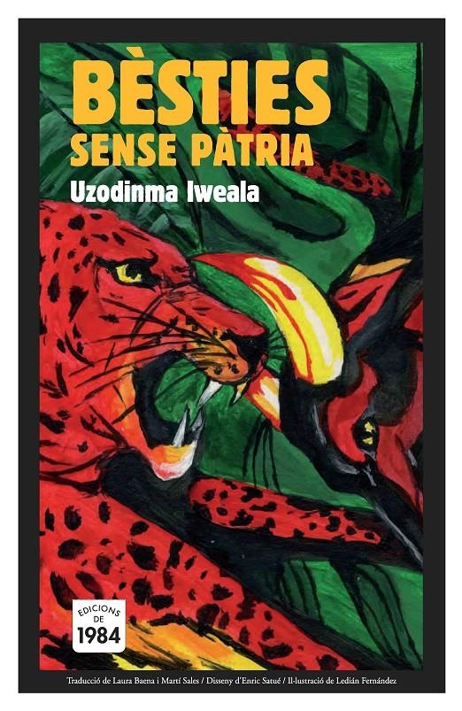 BÈSTIES SENSE PÀTRIA | 9788492440474 | IWEALA UZODINMA | Llibreria Online de Banyoles | Comprar llibres en català i castellà online