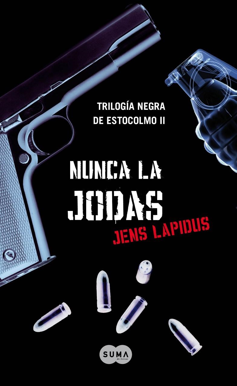 NUNCA LA JODAS | 9788483651735 | LAPIDUS,JENS | Llibreria Online de Banyoles | Comprar llibres en català i castellà online