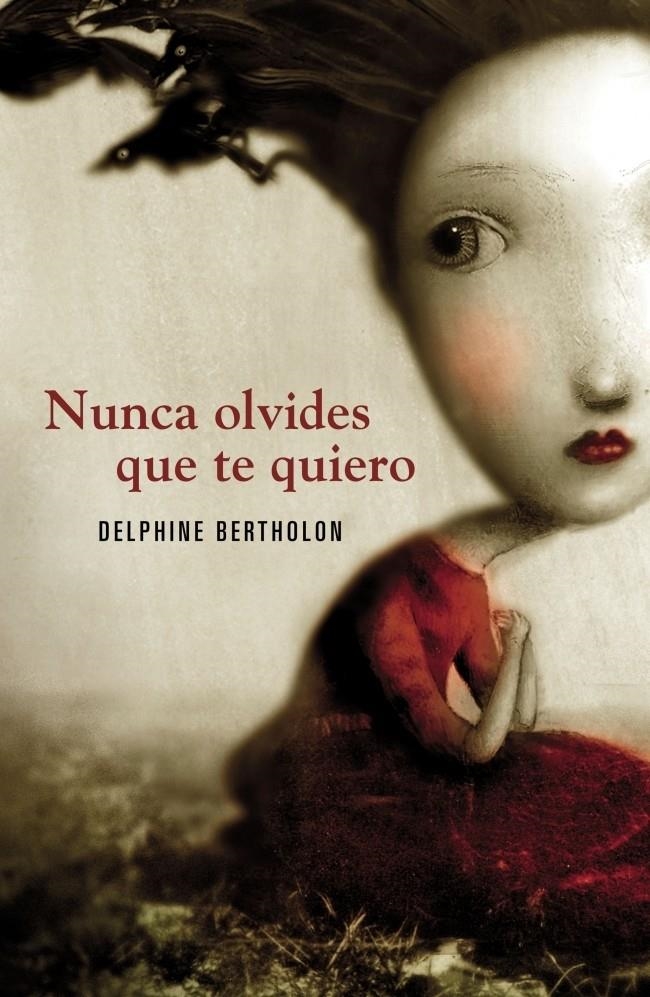 NUNCA OLVIDES QUE TE QUIERO | 9788425343841 | BERTHOLON,DELPHINE | Llibreria L'Altell - Llibreria Online de Banyoles | Comprar llibres en català i castellà online - Llibreria de Girona