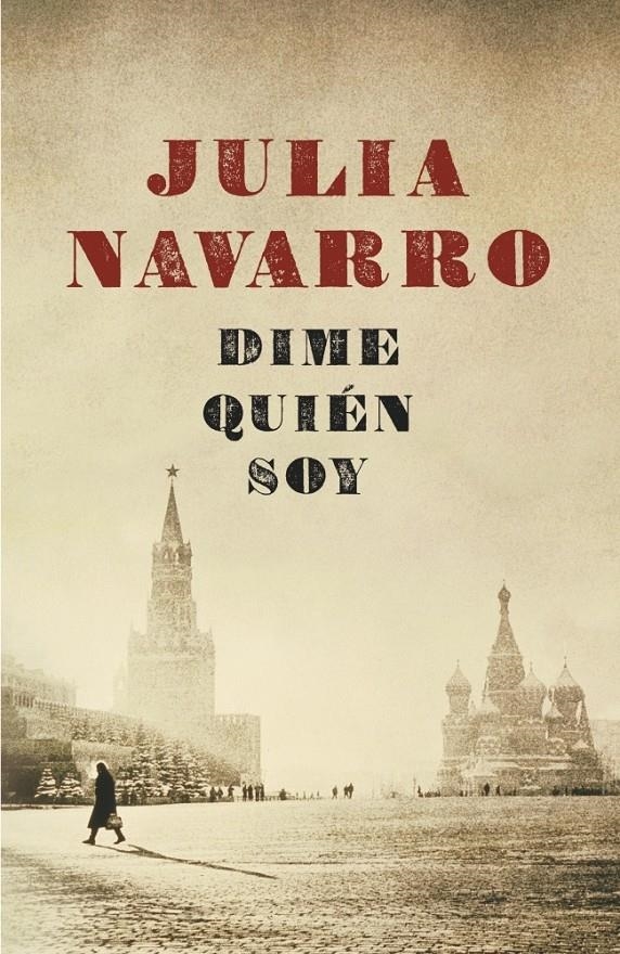 DIME QUIEN SOY | 9788401337550 | NAVARRO, JULIA | Llibreria Online de Banyoles | Comprar llibres en català i castellà online