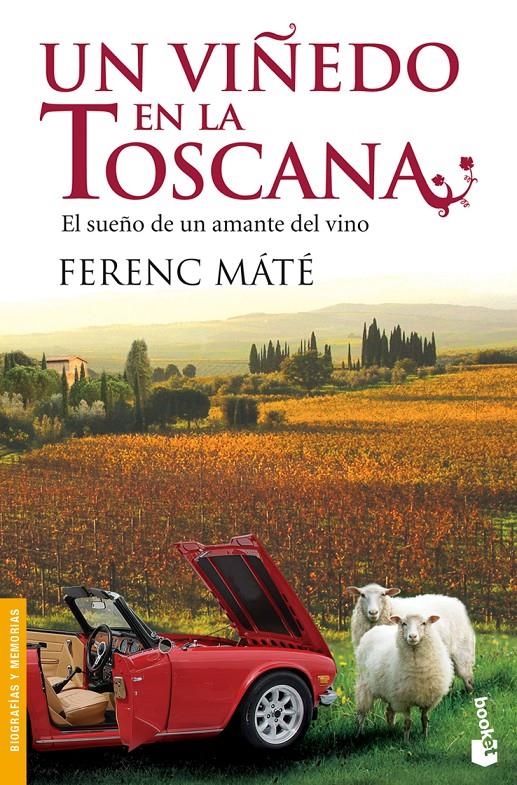 VIÑEDO EN LA TOSCANA, UN | 9788432250682 | MÁTÉ, FERENC | Llibreria Online de Banyoles | Comprar llibres en català i castellà online