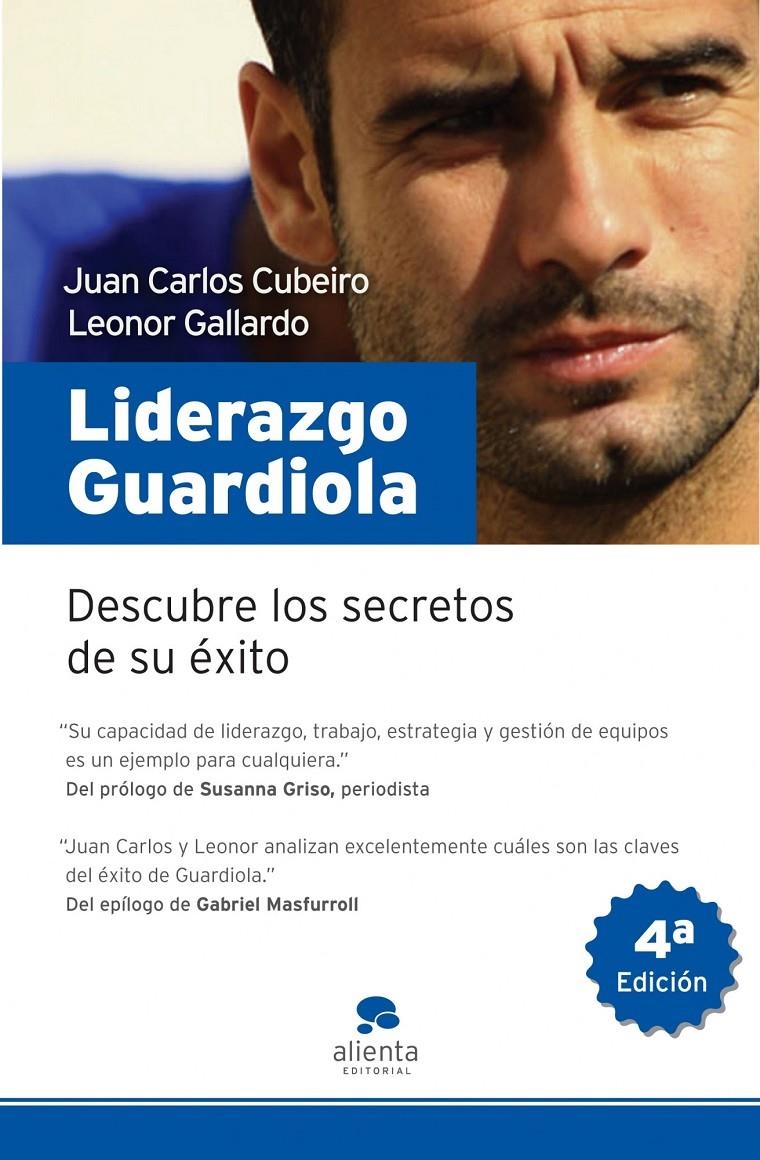 LIDERAZGO GUARDIOLA | 9788492414192 | CUBEIRO,JUAN CARLOS/GALLARDO,LEONOR | Llibreria Online de Banyoles | Comprar llibres en català i castellà online