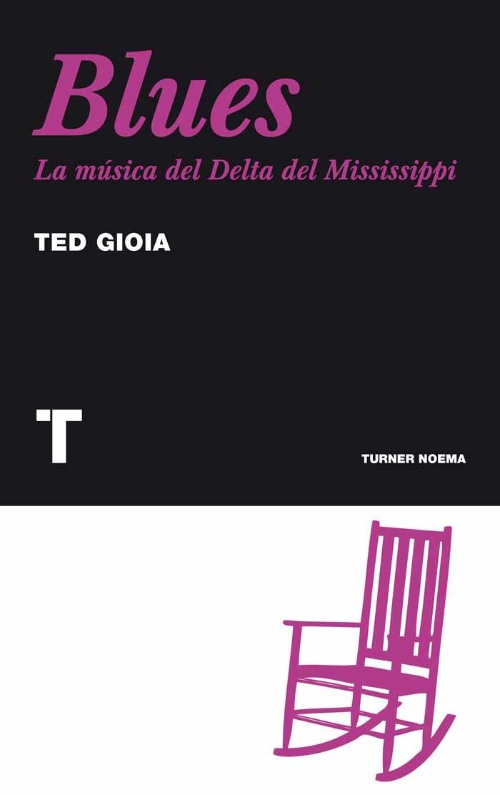 BLUES. LA MUSICA DEL DELTA DEL MISSISSIPPI | 9788475068817 | GIOIA, TED | Llibreria L'Altell - Llibreria Online de Banyoles | Comprar llibres en català i castellà online - Llibreria de Girona