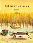 LLIBRE DE LES FAULES, EL | 9788498255034 | JANÉ, ALBERT | Llibreria Online de Banyoles | Comprar llibres en català i castellà online