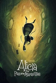 ALICIA EN EL PAIS DE LAS MARAVILLAS | 9788499470030 | COLLETTE, CHAUVEL | Llibreria Online de Banyoles | Comprar llibres en català i castellà online