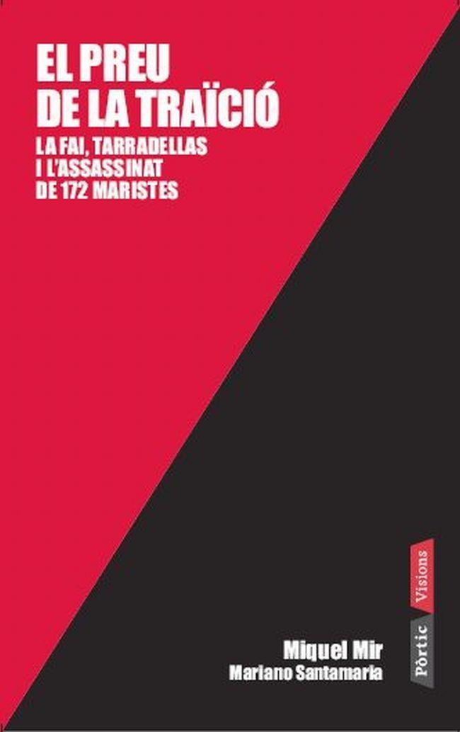 PREU DE LA TRAÏCIÓ,EL | 9788498091366 | MIR,MIQUEL/SANTAMARIA,MARIANO | Llibreria Online de Banyoles | Comprar llibres en català i castellà online