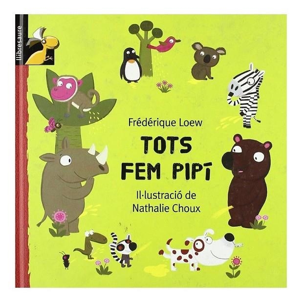 TOTS FEM PIPI 3ANYS | 9788479421489 | LOEW F | Llibreria Online de Banyoles | Comprar llibres en català i castellà online