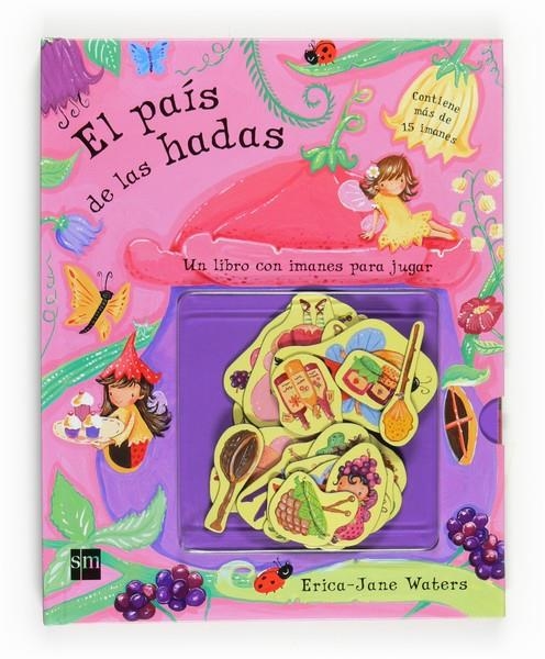 PAÍS DE LAS HADAS ,EL | 9788467537888 | WATERS, ERICA-JANE | Llibreria Online de Banyoles | Comprar llibres en català i castellà online