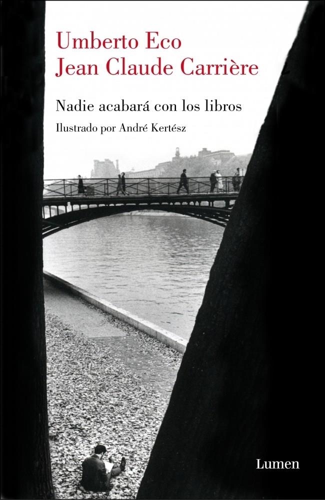 NADIE ACABARÁ CON LOS LIBROS | 9788426417671 | ECO, UMBERTO - CARRIÈRE, JEAN-CLAUDE | Llibreria Online de Banyoles | Comprar llibres en català i castellà online