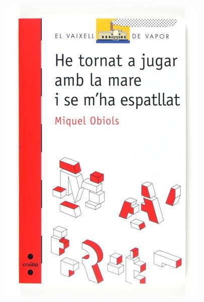 HE TORNAT A JUGAR AMB LA MARE I SE M'HA ESPALLAT | 9788466125468 | OBIOLS MIQUEL | Llibreria Online de Banyoles | Comprar llibres en català i castellà online