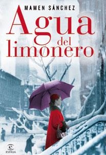 AGUA DE LIMONERO | 9788467032635 | SANCHEZ, MAMEN | Llibreria Online de Banyoles | Comprar llibres en català i castellà online