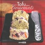 TOFU PARA GOURMETS | 9788475565538 | PURTI,IONA | Llibreria Online de Banyoles | Comprar llibres en català i castellà online