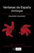 VENTANAS DE ESPAÑA (ANTOLOGÍA) | 9788474919998 | GALEANO, EDUARDO | Llibreria L'Altell - Llibreria Online de Banyoles | Comprar llibres en català i castellà online - Llibreria de Girona