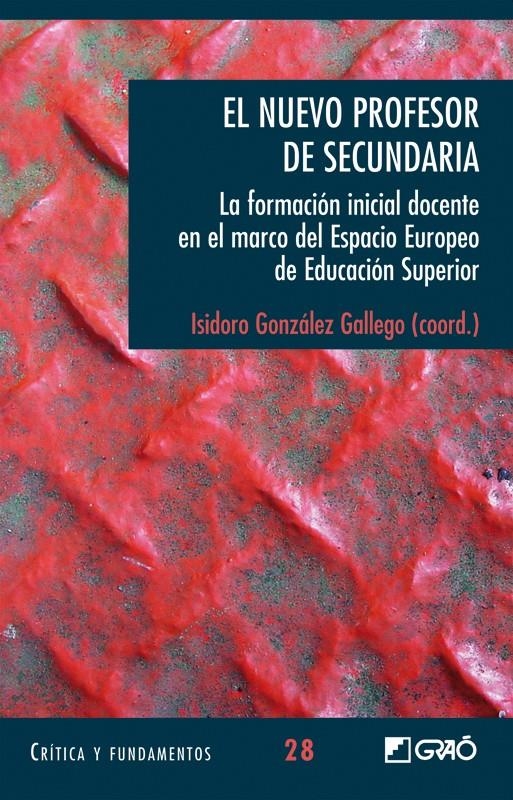 NUEVO PROFESOR DE SECUNDARIA, EL | 9788478278961 | GONZÁLEZ GALLEGO, ISIDORO | Llibreria Online de Banyoles | Comprar llibres en català i castellà online