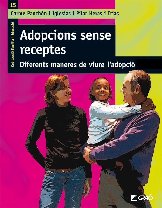 ADOPCIONS SENSE RECEPTES | 9788478277650 | PANCHÓN IGLESIAS, CARME - HERAS I TRIAS, PILAR | Llibreria Online de Banyoles | Comprar llibres en català i castellà online