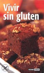 VIVIR SIN GLUTEN | 9788475565521 | MAÑEZ,CARLOTA | Llibreria Online de Banyoles | Comprar llibres en català i castellà online