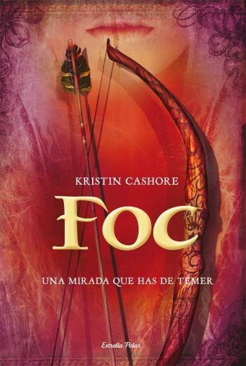 FOC | 9788499321042 | CASHORE,KRISTIN | Llibreria Online de Banyoles | Comprar llibres en català i castellà online