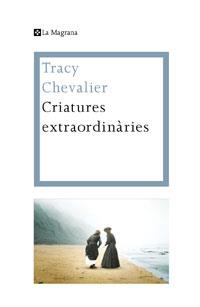 CRIATURES EXTRAODINÀRIES | 9788474109931 | CHEVALIER,TRACY | Llibreria Online de Banyoles | Comprar llibres en català i castellà online