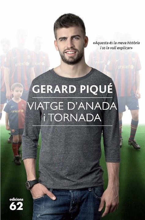 VIATGE D'ANADA I TORNADA | 9788429766325 | PIQUE, GERARD | Llibreria Online de Banyoles | Comprar llibres en català i castellà online