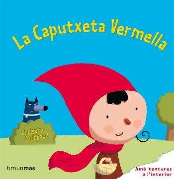 CAPUTXETA VERMELLA, LA | 9788499320106 | DIVERSOS AUTORS/CHRISTIAN GUIBLAUD | Llibreria Online de Banyoles | Comprar llibres en català i castellà online