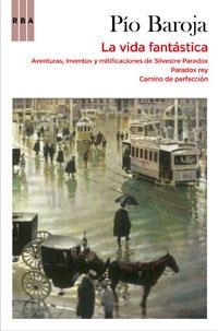 VIDA FANTÁSTICA, LA | 9788498677768 | BAROJA, PÍO | Llibreria Online de Banyoles | Comprar llibres en català i castellà online