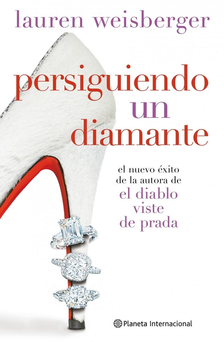 PERSIGUIENDO UN DIAMANTE | 9788408093534 | WEISBERGER, LAUREN | Llibreria Online de Banyoles | Comprar llibres en català i castellà online