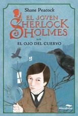 OJO DEL CUERVO.JOVEN SHERLOCK HO | 9788492702497 | PEACOCK, SHANE | Llibreria Online de Banyoles | Comprar llibres en català i castellà online