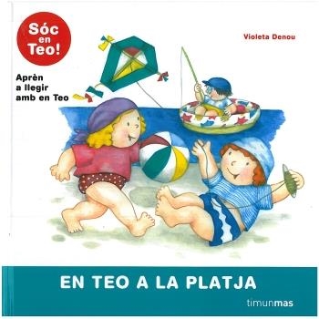 EN TEO A LA PLATJA | 9788499321578 | DENOU, VIOLETA | Llibreria Online de Banyoles | Comprar llibres en català i castellà online