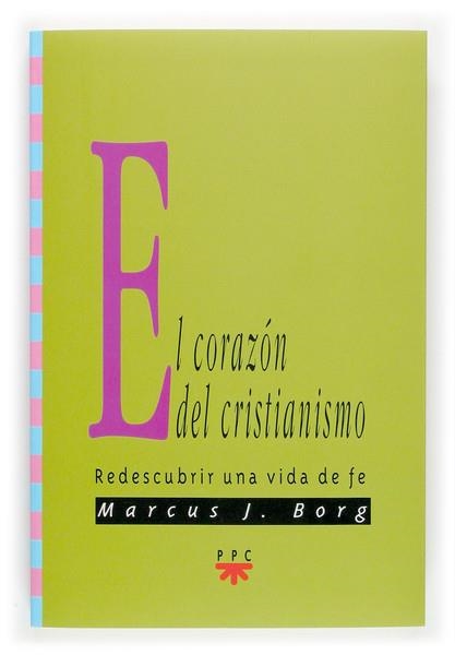 CORAZON DEL CRISTIANISMO, EL | 9788428819916 | BORG, MARCUS, J. | Llibreria Online de Banyoles | Comprar llibres en català i castellà online