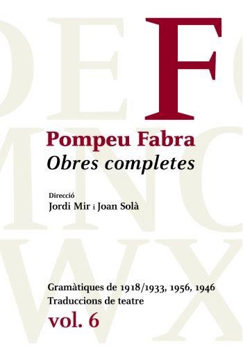 OBRES COMPLETES POMPEU FABRA VOL.6 | 9788484377481 | POMPEU FABRA | Llibreria Online de Banyoles | Comprar llibres en català i castellà online