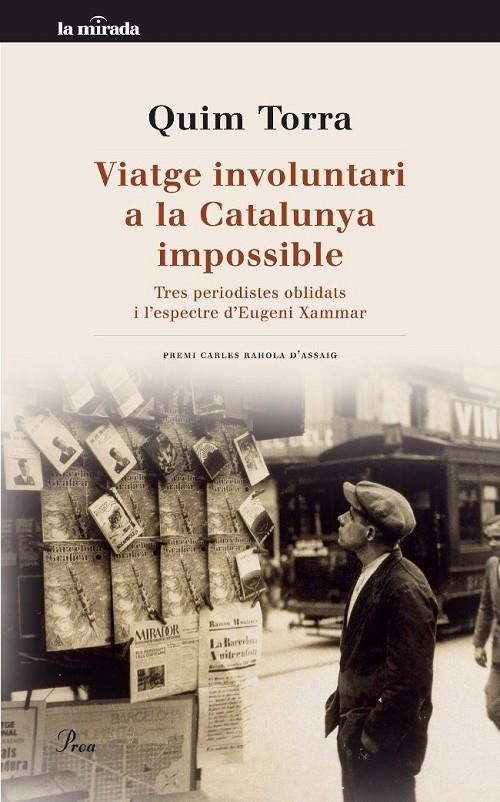 VIATGE INVOLUNTARI A LA CATALUNYA IMPOSSIBLE | 9788482569178 | TORRA, QUIM | Llibreria Online de Banyoles | Comprar llibres en català i castellà online