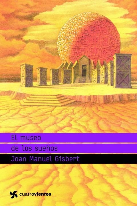 MUSEO DE LOS SUEÑOS, EL | 9788408091059 | GISBERT, JOAN MANUEL | Llibreria L'Altell - Llibreria Online de Banyoles | Comprar llibres en català i castellà online - Llibreria de Girona