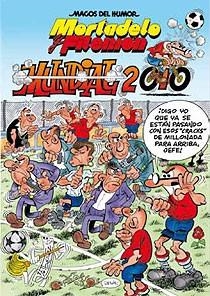 MORTADELO Y FILEMON MUNDIAL 2010 | 9788466643979 | IBAÑEZ TALAVERA, FRANCISCO | Llibreria L'Altell - Llibreria Online de Banyoles | Comprar llibres en català i castellà online - Llibreria de Girona