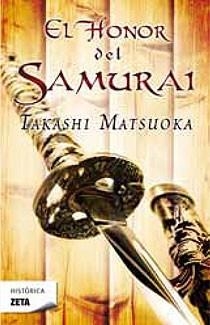 HONOR DEL SAMURAI, EL | 9788498724134 | MATSUOKA, TAKASHI | Llibreria Online de Banyoles | Comprar llibres en català i castellà online