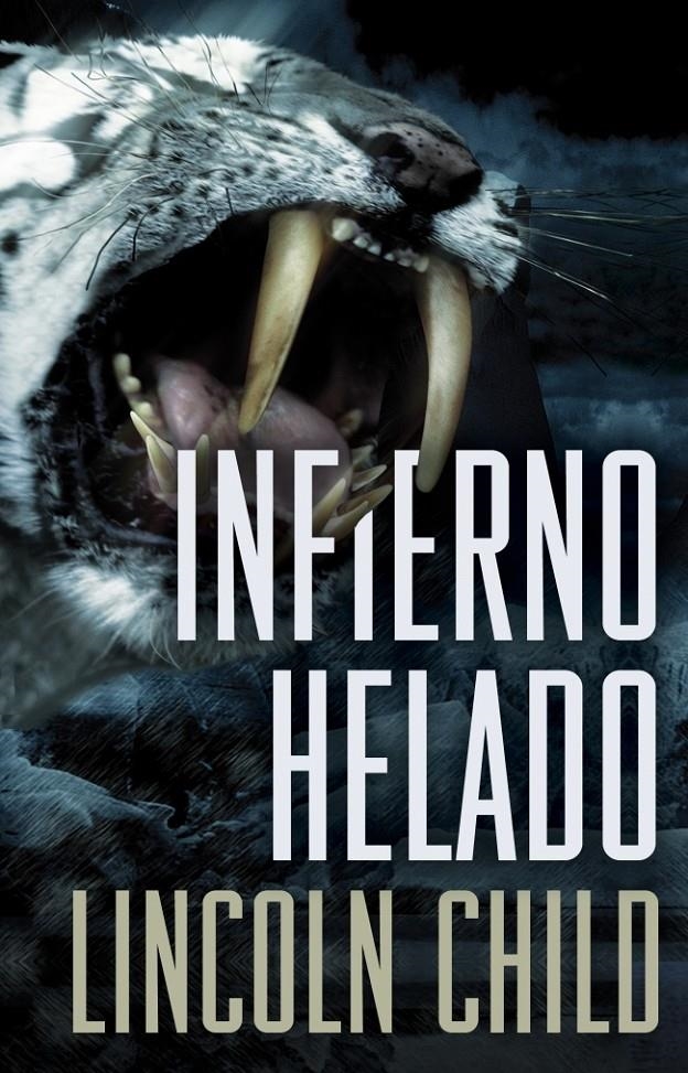 INFIERNO HELADO | 9788401337567 | CHILD,LINCOLN | Llibreria Online de Banyoles | Comprar llibres en català i castellà online