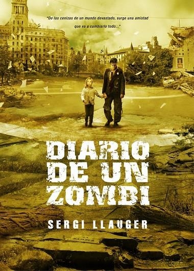 DIARIO DE UN ZOMBI | 9788493754457 | LLAUGER SERGI | Llibreria Online de Banyoles | Comprar llibres en català i castellà online