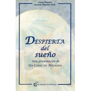 DESPIERTA DEL SUEÑO | 9788493727413 | WAPNICK, GLORIA Y KENNETH | Llibreria Online de Banyoles | Comprar llibres en català i castellà online