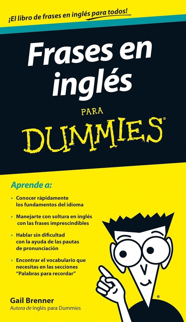 FRASES EN INGLÉS PARA DUMMIES | 9788432920721 | BRENNER,GAIL | Llibreria Online de Banyoles | Comprar llibres en català i castellà online