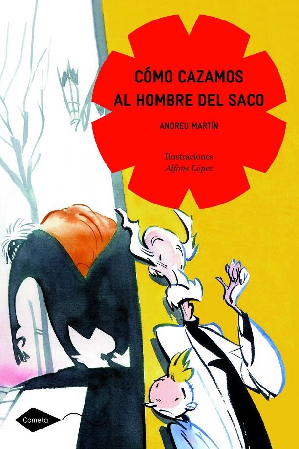 CÓMO CAZAMOS AL HOMBRE DEL SACO | 9788408090960 | MARTÍN,ANDREU | Llibreria Online de Banyoles | Comprar llibres en català i castellà online