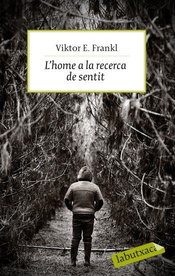 L'HOME A LA RECERCA DEL SENTIT | 9788499301143 | E. FRANKL, VIKTOR | Llibreria Online de Banyoles | Comprar llibres en català i castellà online