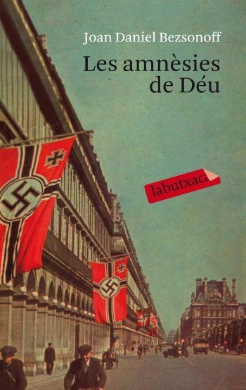 LES AMNÈSIES DE DÉU | 9788499301198 | BEZSONOFF, JOAN DANIEL | Llibreria Online de Banyoles | Comprar llibres en català i castellà online